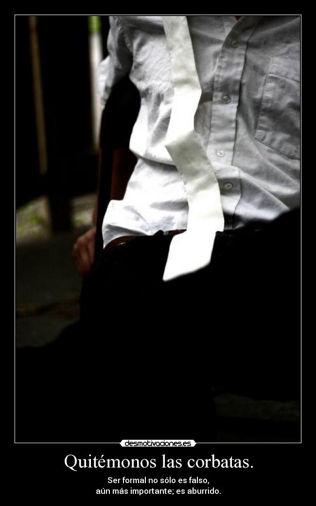 carteles corbatas desmotivaciones