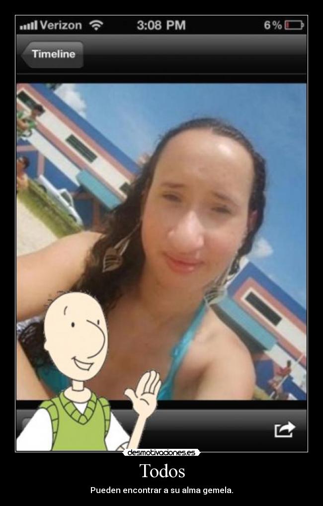 Todos - Pueden encontrar a su alma gemela.