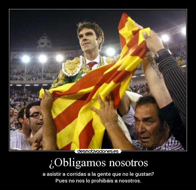 carteles toros cataluna desmotivaciones