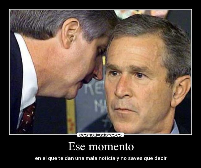 carteles george bush desmotivaciones
