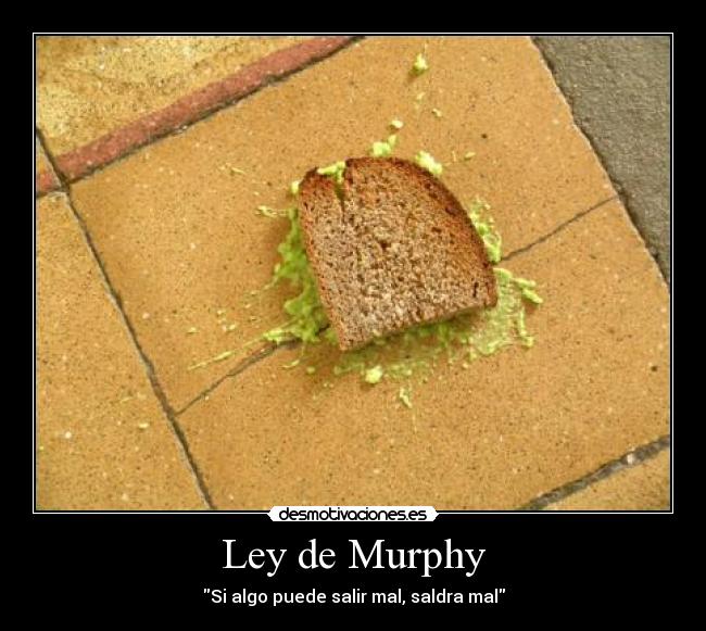 carteles ley murphy desmotivaciones