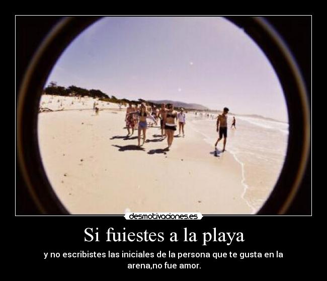 Si fuiestes a la playa - 