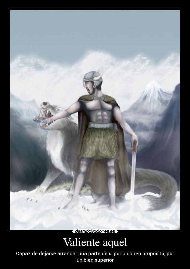 Valiente aquel - 
