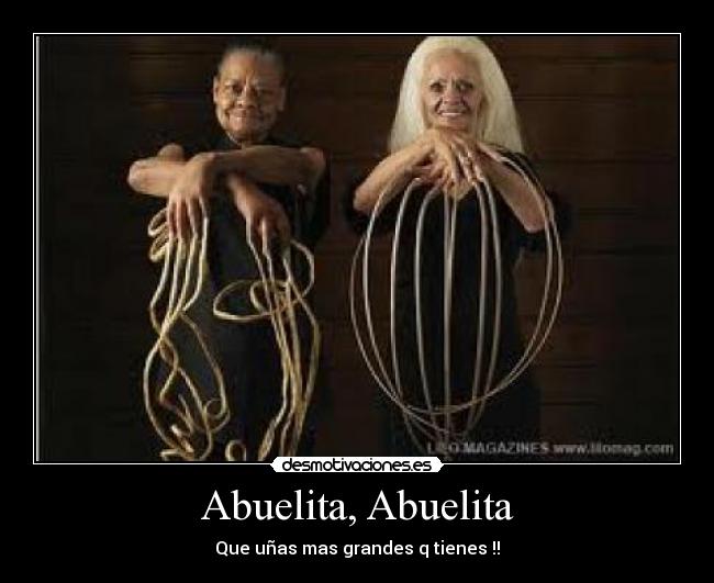 Abuelita, Abuelita -