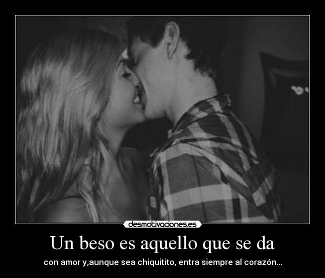carteles beso aquello que desmotivaciones