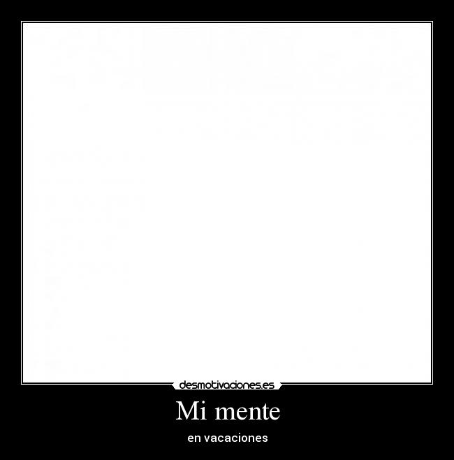 Mi mente - en vacaciones
