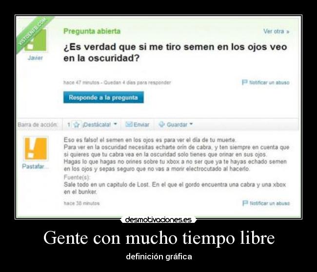 Gente con mucho tiempo libre - definición gráfica