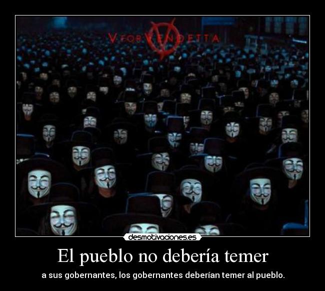 El pueblo no debería temer -