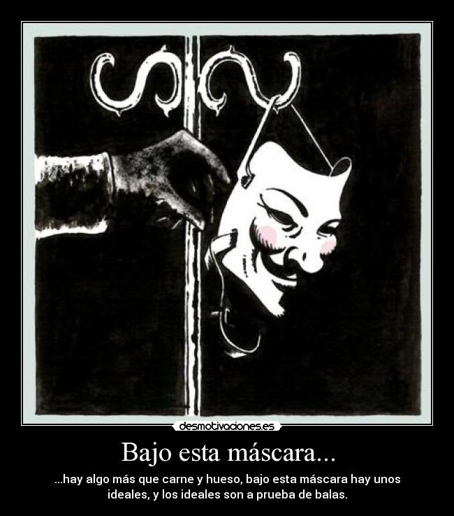 Bajo esta máscara... - 