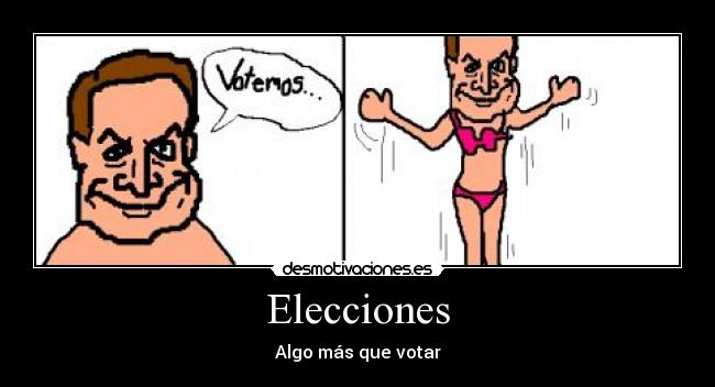 Elecciones - Algo más que votar