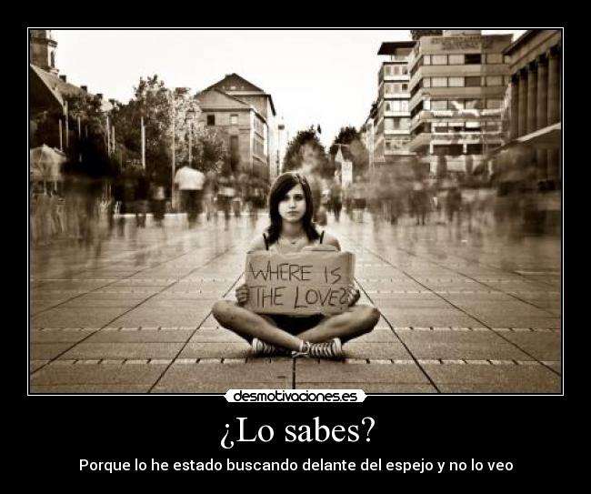 ¿Lo sabes? -