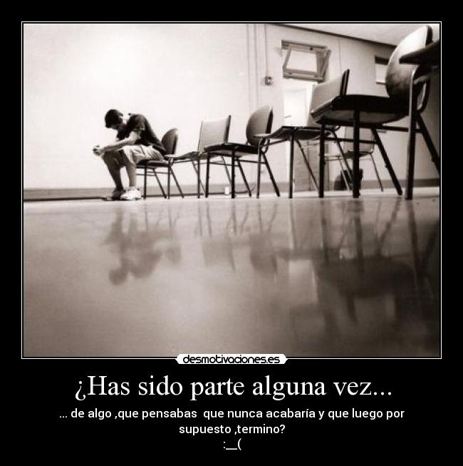 carteles alguna vez desmotivaciones