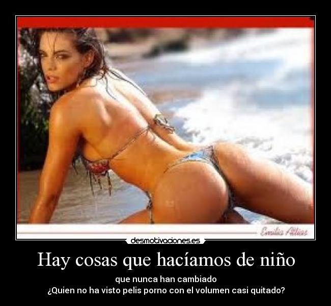 Hay cosas que hacíamos de niño - 