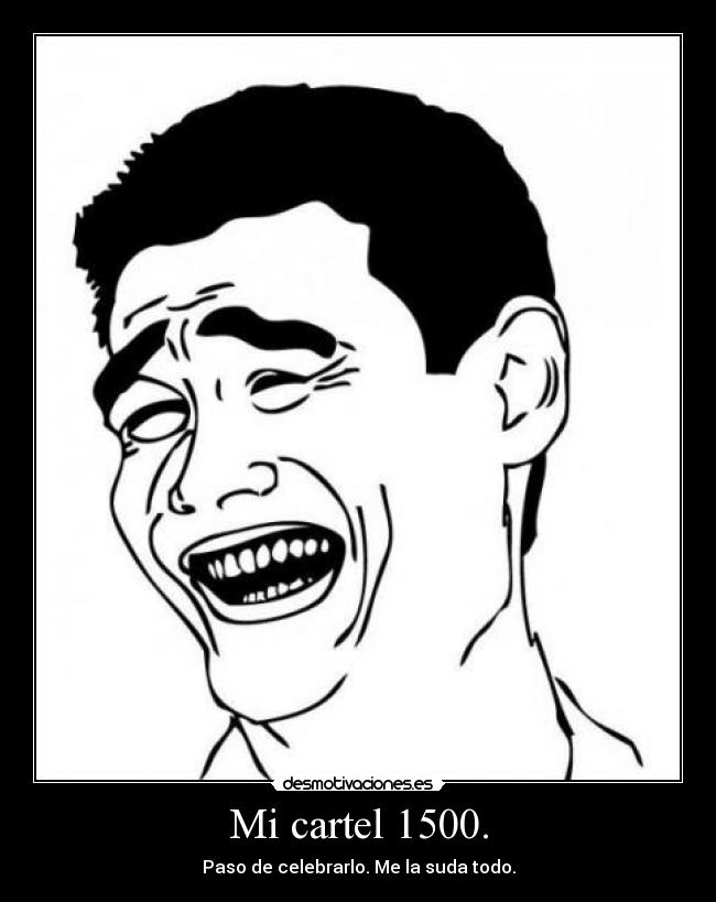 Mi cartel 1500. -