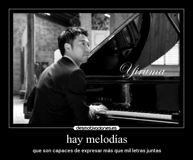 hay melodías -
