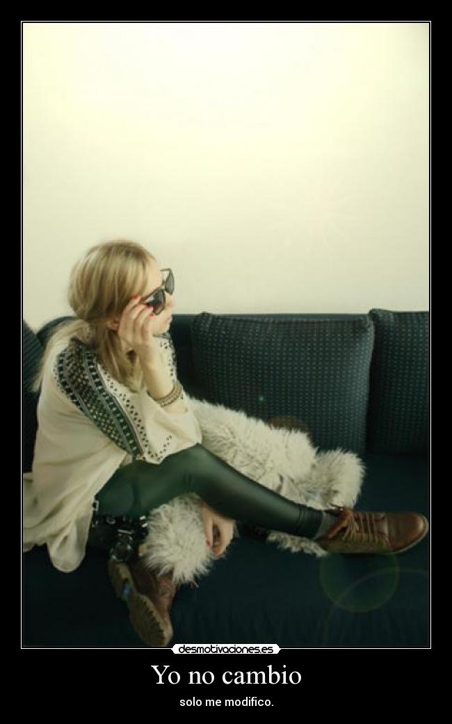 Yo no cambio -