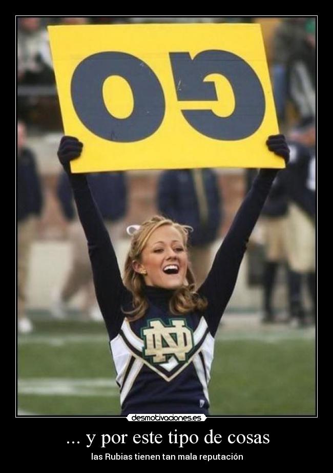 ... y por este tipo de cosas - 