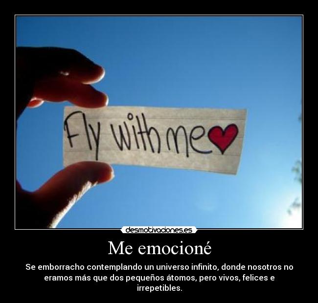 Me emocioné -
