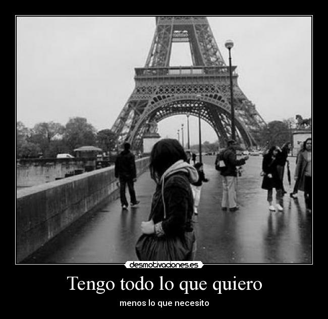 Tengo todo lo que quiero - 