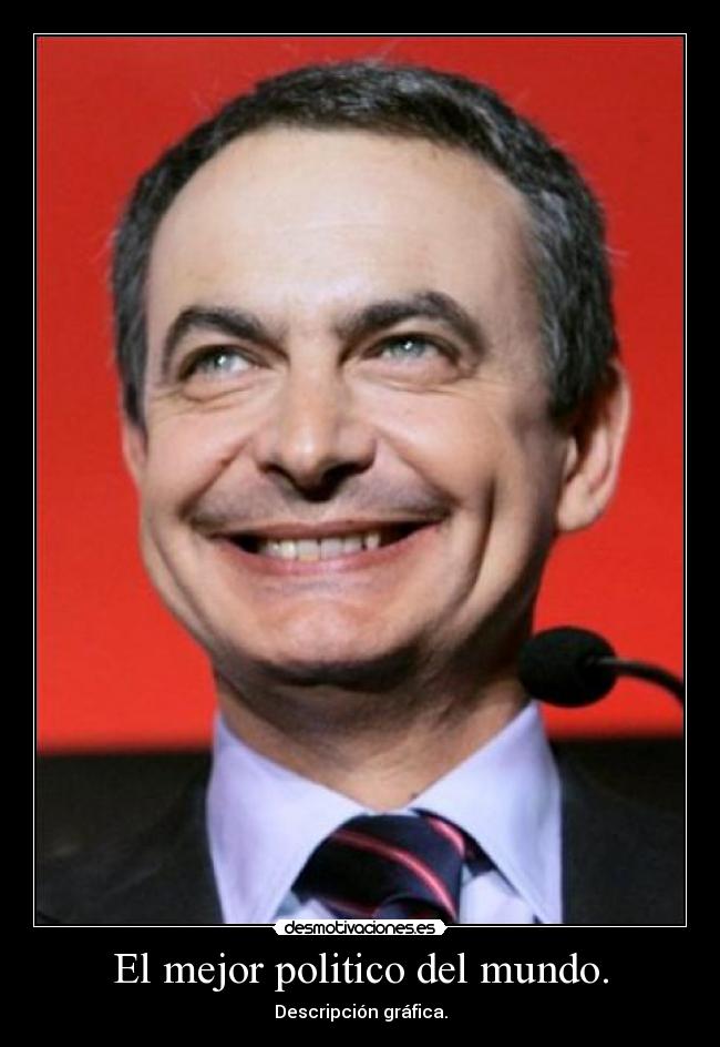 carteles mundo duminaltun mejor politico del mundo lol desmotivaciones