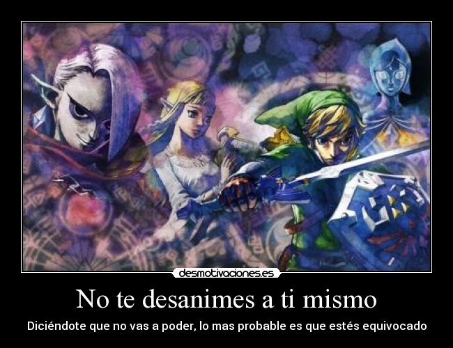 carteles link the legend zelda desanimar desmotivaciones