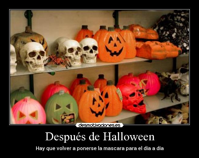 Después de Halloween -