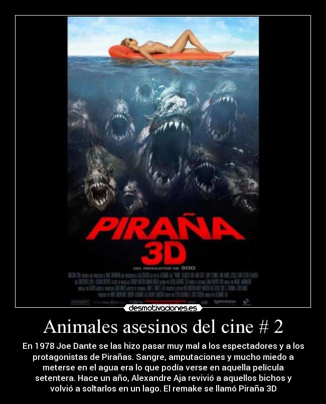 Animales asesinos del cine # 2 -