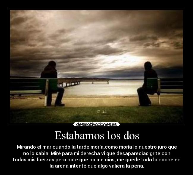 Estabamos los dos -