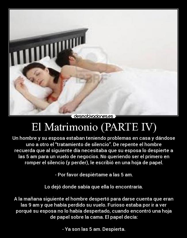 El Matrimonio (PARTE IV) -