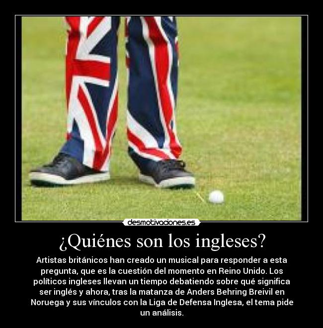 ¿Quiénes son los ingleses? - 
