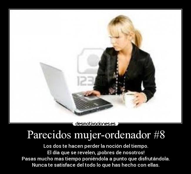 Parecidos mujer-ordenador #8 -