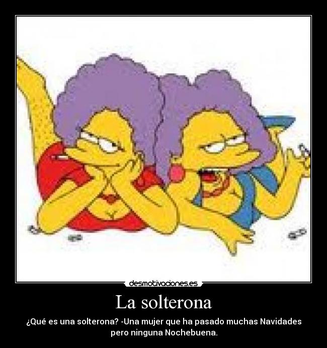 La solterona - 
