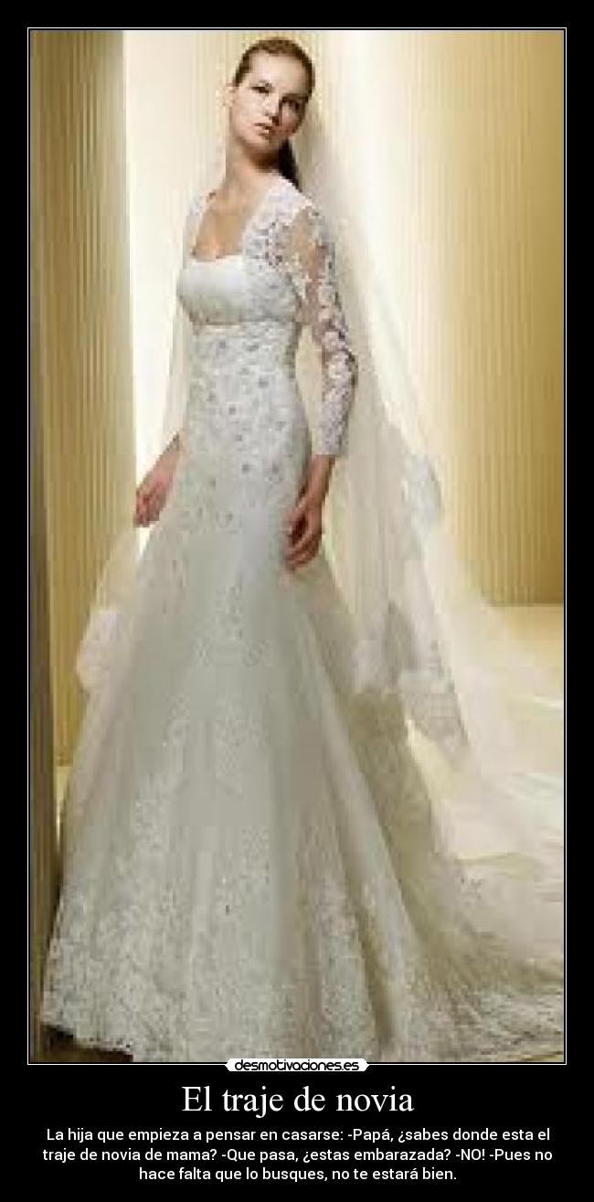 El traje de novia - 