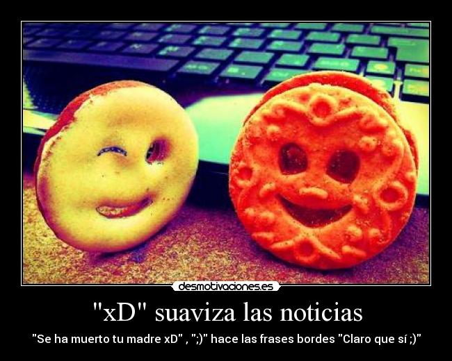 xD suaviza las noticias - 