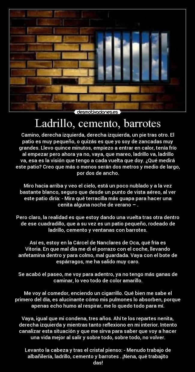 Ladrillo, cemento, barrotes -