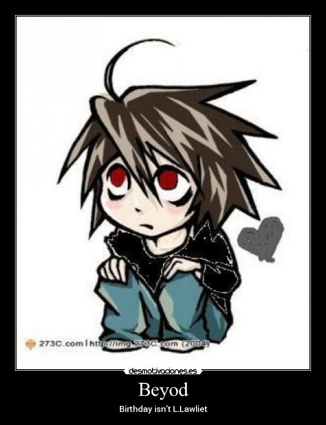 Beyod - Birthday isnt L.Lawliet