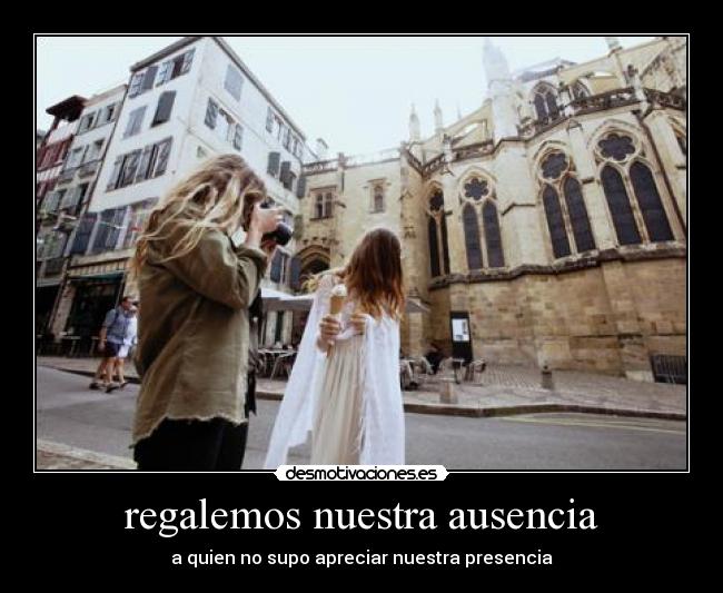 regalemos nuestra ausencia -