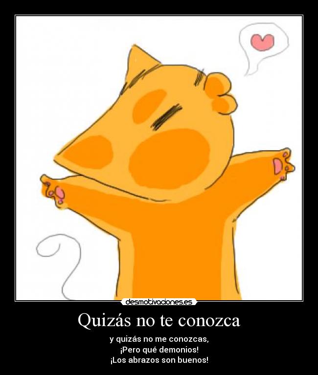 Quizás no te conozca - 