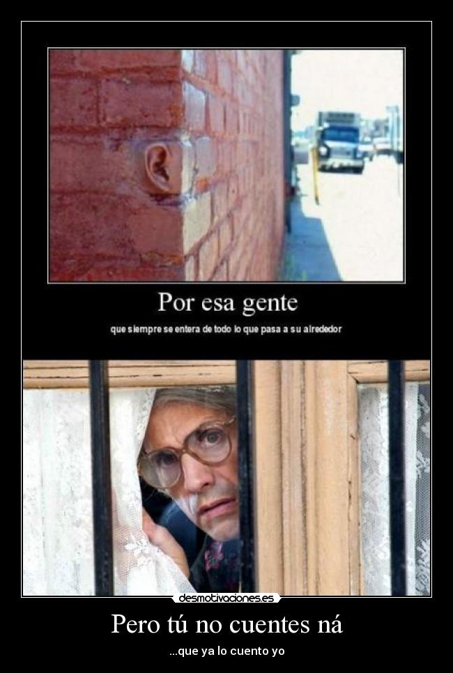 Pero tú no cuentes ná - 