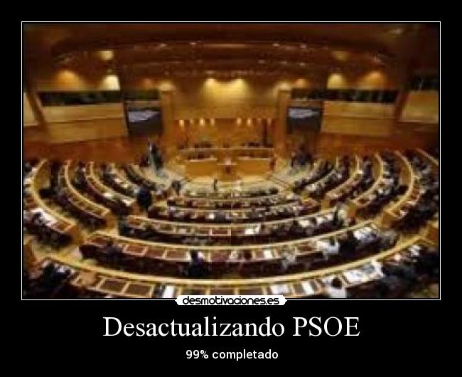 Desactualizando PSOE - 