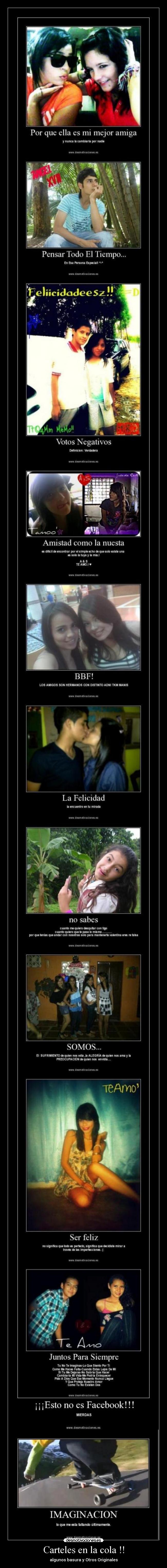 Carteles en la cola !! - algunos basura y Otros Originales