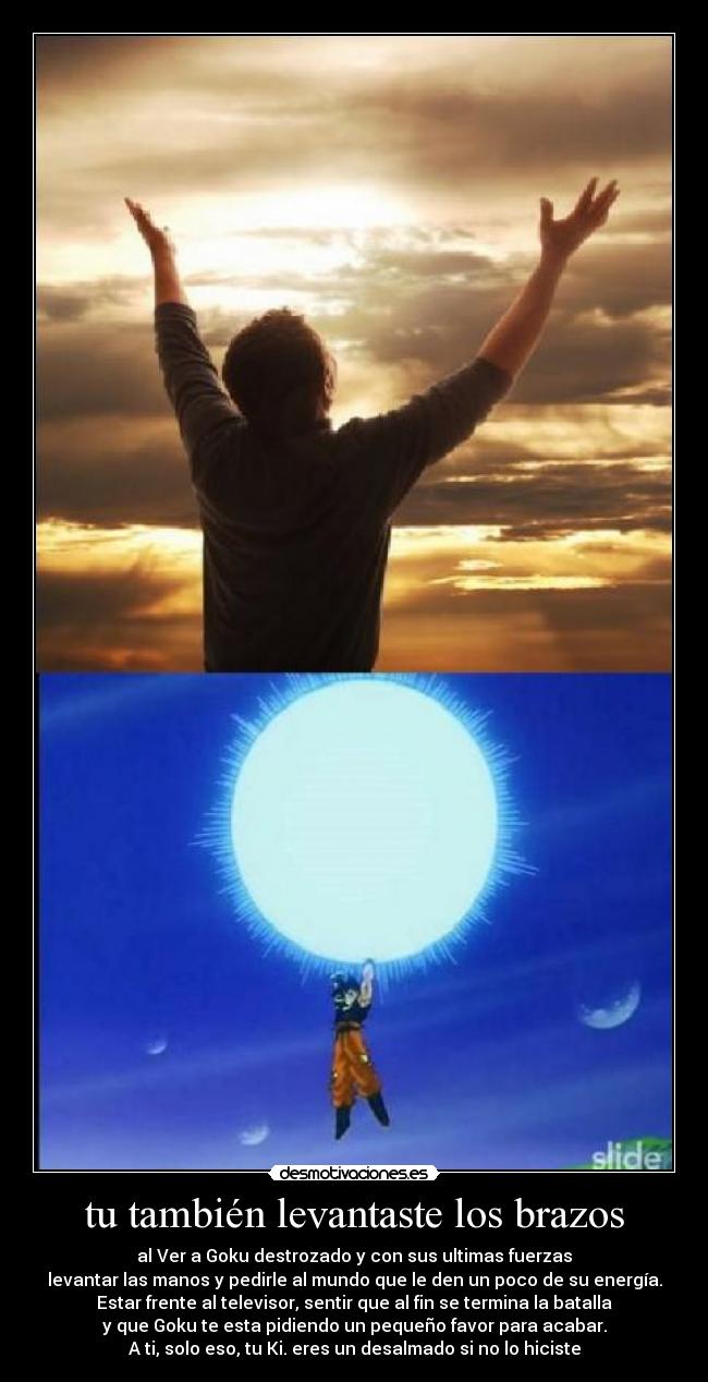 tu también levantaste los brazos -