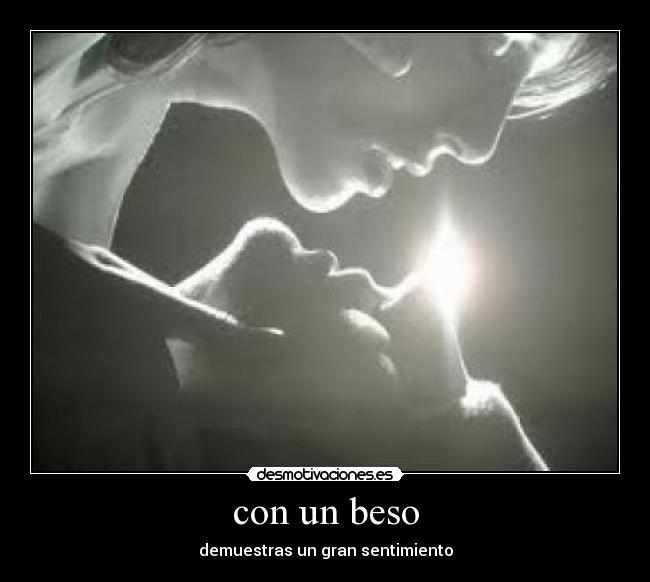 con un beso -