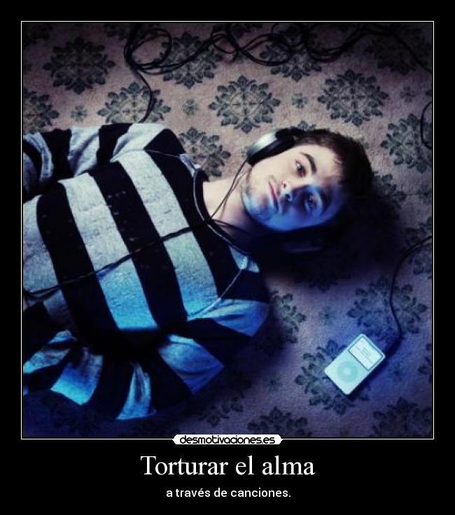 Torturar el alma -