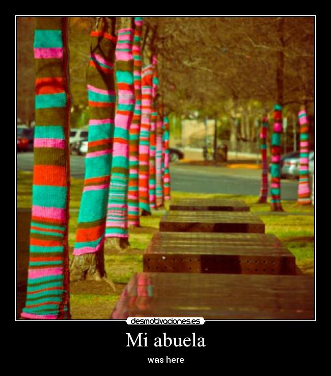 Mi abuela - was here