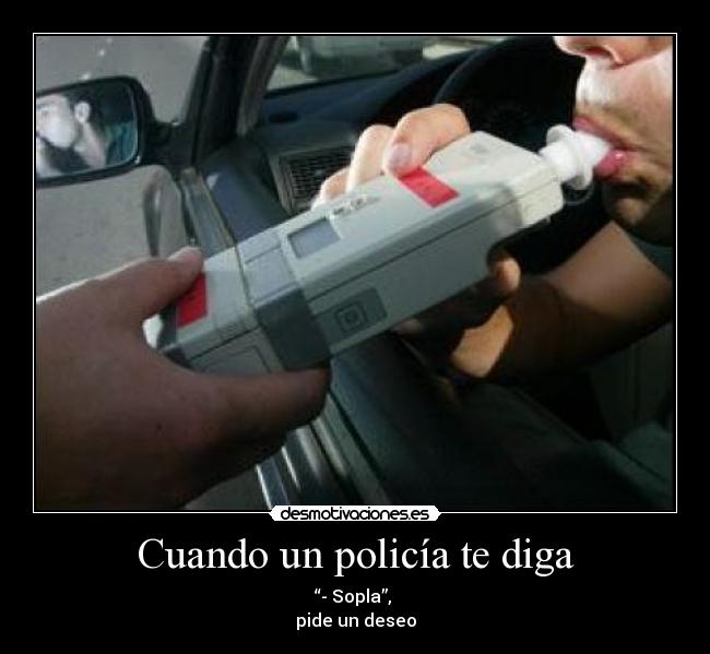 Cuando un policía te diga - 