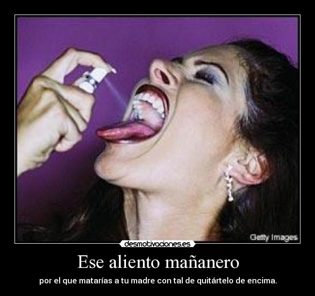 Ese aliento mañanero - 