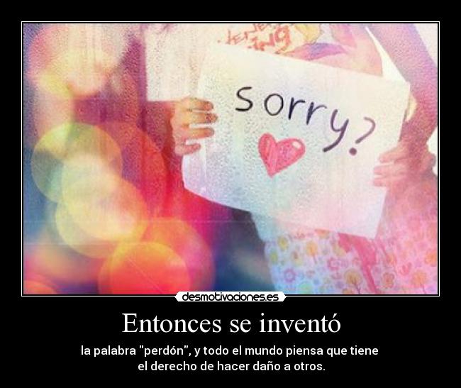 Entonces se inventó -