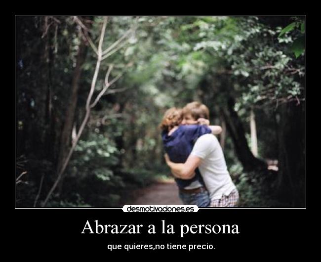 Abrazar a la persona - 