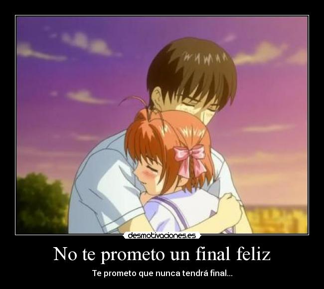 No te prometo un final feliz -